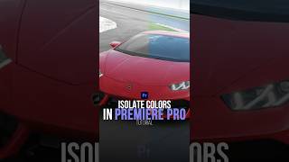 Isolate Colours in Premiere Pro Tutorial #premiereprotutorial