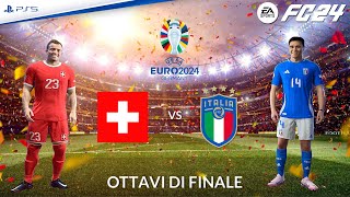 Svizzera - Italia ⚽️ EURO 2024 "Ottavi di Finale" Match Sim | FC 24