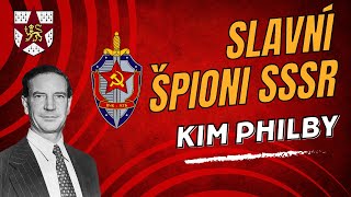 Slavní špioni SSSR díl 1. Kim Philby