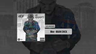 Moe - MAIN CHICK (Audio)