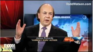 Jim Rickards & Currency Wars