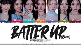 BABYMONSTER 'BATTER UP (Remix)' Lyrics (베이비몬스터 BATTER UP 가사) [Color Coded Han_Rom_Eng]