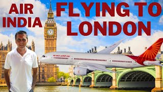 FLYING TO LONDON | DELHI TO LONDON AIR INDIA TRAVELS | FLIGHT AIR INDIA TO LONDON HEATHROW