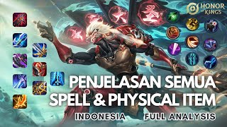 Penjelasan Semua Spell & Item Physical - Full Analysis | Honor of Kings Indonesia