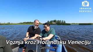 Voznja kroz Holandsku Veneciju - Giethoorn 2023