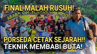 FINAL RUSUH ADU BADAN! tarkam sepakbola FINAL ABABIL CUP 2024 Sampit FC vs Porseda