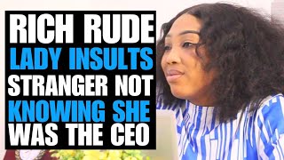 Rich rude Lady insults stranger not knowing she was the ceo| Brightmarn Studios