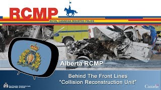 RCMP Collision Reconstruction Unit