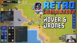 Retro Commander (RTS): IDB Tech (Hover & Drones)