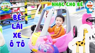 Bé lái xe ô tô 🚒 Nhà banh siêu thị lớn 🚙Trò chơi cho bé 😍 Tuyển tập 50 bài hát thiếu nhi hay 2020