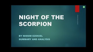 NIGHT OF THE SCORPION POEM BY NISSIM EZEKIEL SUMMARY AND ANALYSIS