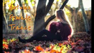 Autumn Female Trance Vocal Mix##1