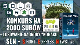 SEN - Short Express News #5 - Konkurs na 2000 subów | losowanie zwycięzcy "Kohaku"