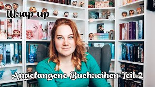 Wrap Up angefangene Buchreihen Teil 2 | rubyredbooks