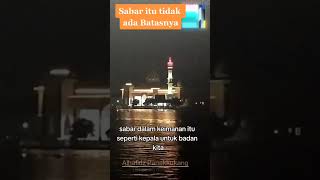 Sabar tidak ada batasnya. Ust Badru Salam.LC