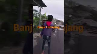 banjir Lumajang jumat 070723 #shorts