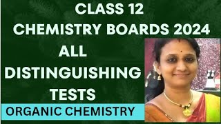 Class 12 | Test to Distinguish Organic Compounds| Boards 2024