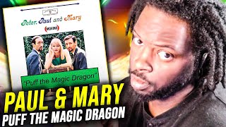 First Time Hearing Peter Paul & Mary - Puff The Magic Dragon | REACTION