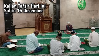 Kajian Tafsir Hari IniSabtu 16 Desember