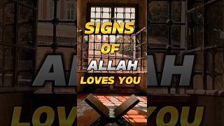 Signs of Allah loves you ❤️ #shorts #ytshorts #youtube #subscribe #like #comment #islam