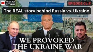 RFK Jr. explains the story behind Russia vs. Ukraine War!