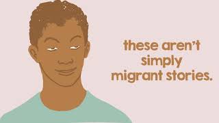 Migrant stories are our stories