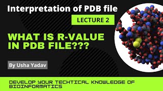 What is R-value in PDB file????? || Data Interpretation of PDB file || #bioinformatics