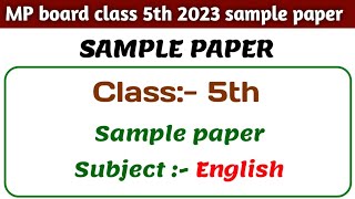 Mp board Class 5th English model paper | mp board class 5th hindi medium english model paper