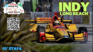 Fórmula Indy 2017 - 02ª Etapa - LONG BEACH