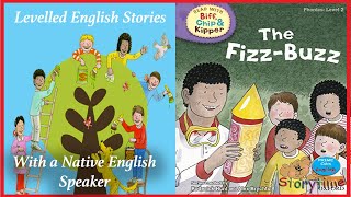 The Fizz Buzz | Level 2 | Oxford Reading Tree