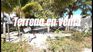 Terreno en Venta Frente al mar de Sancrisanto Yucatán!!!