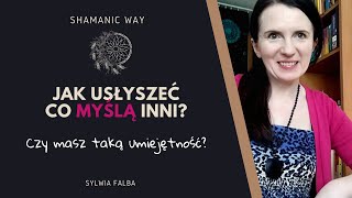 Jak usłyszeć co myślą inni