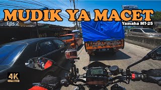 Ep.2 MUDIK ITU HARUS MACET Touring BEKASI-BALI Yamaha MT25.mp4