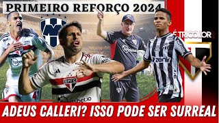 SPFC ESTA OTIMISTA POR PRIMEIRO REFORÇO DE 2024! CALLERI NO MONTERREY? RODRIGUINHO VISADO! ESCALAÇÃO