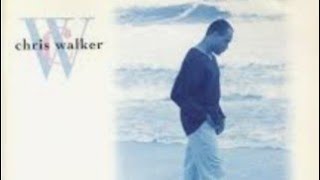 Chris Walker - Someone To Love Me Forever Lyrics + Audio