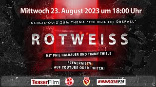 ROTWEISS #6 "Energie ist überall"