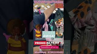 Final de Ano e Promoção é na Loja que Valoriza a Mulher Brasileira @josimodasplussizee  67 992193451