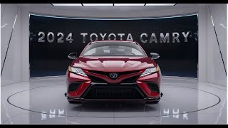 2024 Toyota Camry: The Perfect Blend of Comfort, Style, and Technology