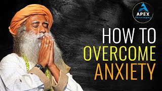 How To Deal With Anxiety