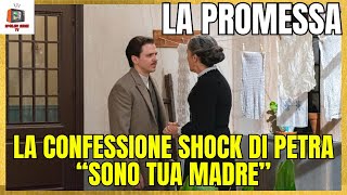 LA PROMESSA ANTICIPAZIONI 16-17 AGOSTO - LA CONFESSIONE SHOCK DI PETRA