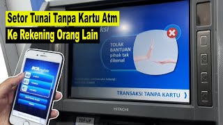 cara setor tunai bca tanpa kartu atm ke rekening lain