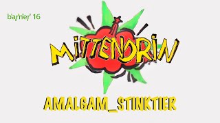 barner 16 Mittendrin #34: Amalgam_Stinktier