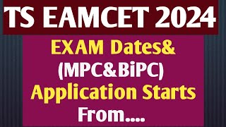 TS EAMCET 2024 Notification EXAM Date, Application Starting from