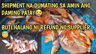 Another shipment failed😭 sayang ng mga isda kinapus sa oxygen