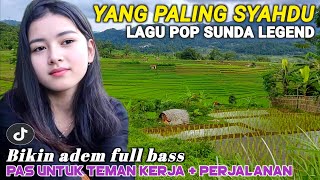 POP SUNDA PALING ENAK BUAT SANTAI | DENGAN SUASANA PEDESAAN SUNDA | LAGU SUNDA TERBAIK 2024