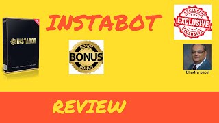 INSTABOT Review ⚡ WARNING ⚡ DON'T BUY INSTABOT Review WITHOUT MY 😆 CUSTOM 😆 BONUSES!