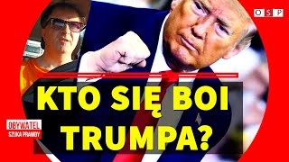 Donald Trump - znienawidzony przez 'bogów" twardziel, czy zwykły szaleniec?