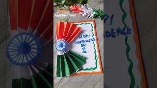 Diy Independence day card🇮🇳#shorts#independenceday #viralreels #india #indian #trending