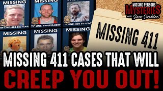 Missing 411 Mysteries That'll Creep You Out!