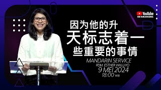 Ibadah Mandarin Online 9 Mei 2024